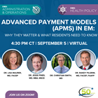 Advanced Payment Models (APMs) in EM: Why they Matter& What Residents Need to Know