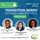 Transitions: Becoming A Senior In The ED